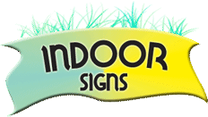 Indoor Signs